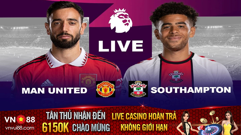 Nhận định bóng đá MU vs Southampton, 21h00 ngày 12/3