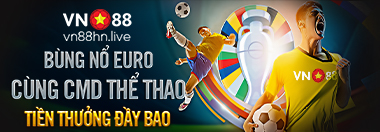 BÙNG NỔ EURO CÙNG CMD THỂ THAO – TIỀN THƯỞNG ĐẦY BAO